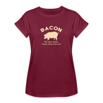 Bacon - Women's Relaxed Fit T-Shirt - burgundy