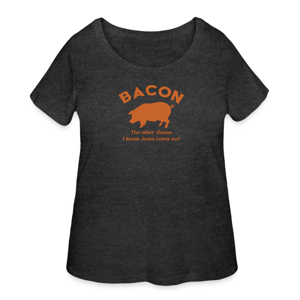 Bacon - Women’s Curvy T-Shirt - deep heather