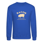Bacon - Unisex Crewneck Sweatshirt - royal blue