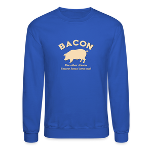 Bacon - Unisex Crewneck Sweatshirt - royal blue