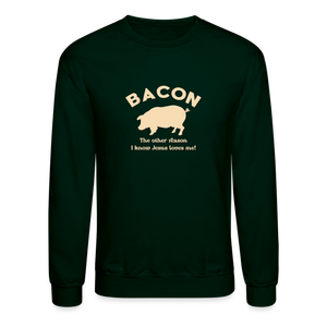 Bacon - Unisex Crewneck Sweatshirt - forest green