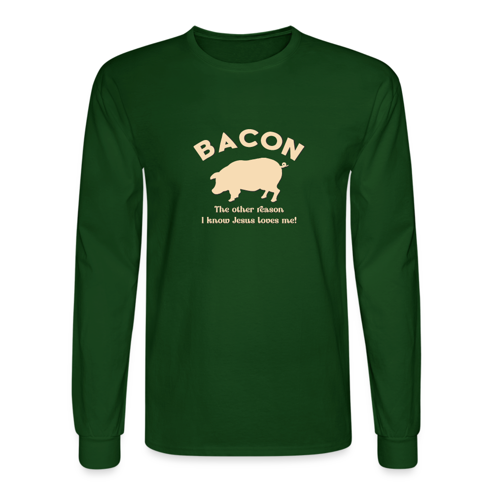 Bacon - Unisex Long Sleeve T-Shirt - forest green