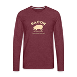 Bacon - Men's Premium Long Sleeve T-Shirt - heather burgundy