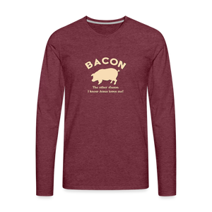 Bacon - Men's Premium Long Sleeve T-Shirt - heather burgundy