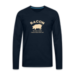 Bacon - Men's Premium Long Sleeve T-Shirt - deep navy