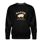 Bacon - Men’s Premium Sweatshirt - black