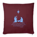 A Savior Has Been Born - Throw Pillow Cover - burgundy