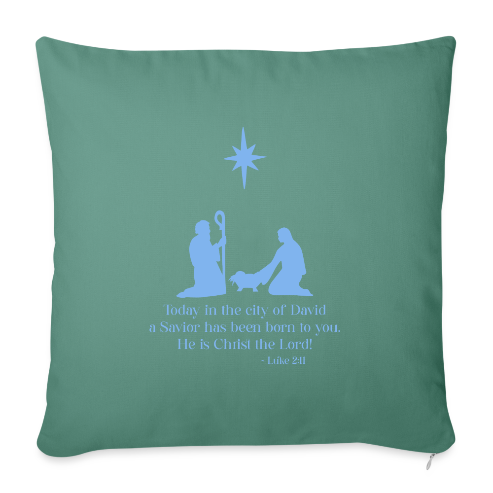 A Savior Has Been Born - Throw Pillow Cover - cypress green