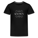 Known - Kids' Premium T-Shirt - black