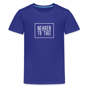 Nearer to Thee - Kids' Premium T-Shirt - royal blue