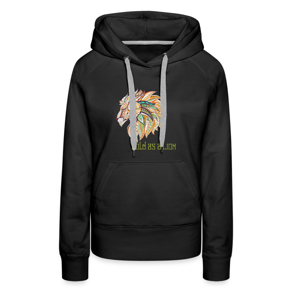 Bold as a Lion - Women’s Premium Hoodie - black