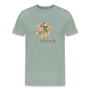 Bold as a Lion - Unisex Premium T-Shirt - steel green