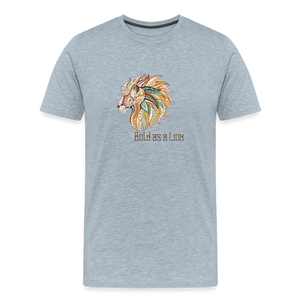 Bold as a Lion - Unisex Premium T-Shirt - heather ice blue