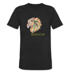 Bold as a Lion - Unisex Tri-Blend T-Shirt - heather black