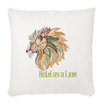 Bold as a Lion - Throw Pillow Cover - natural white