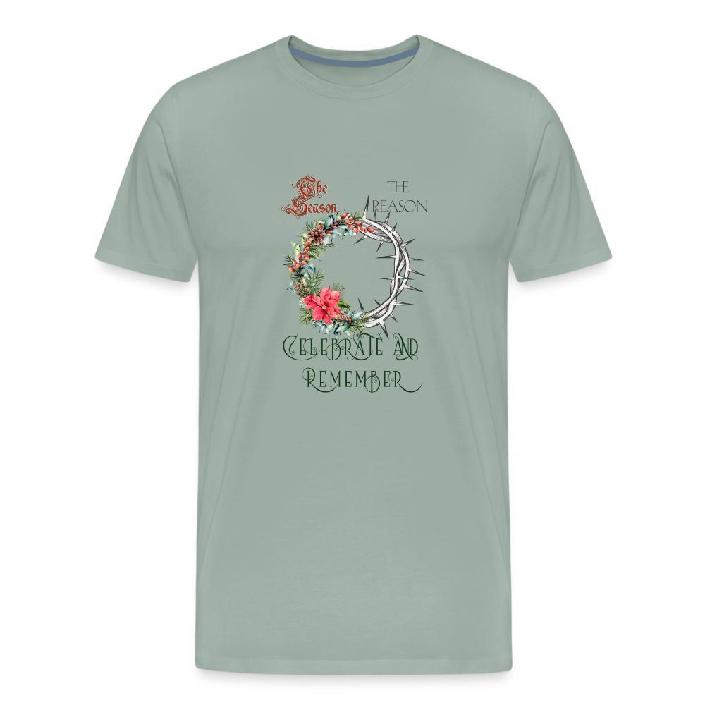 Celebrate & Remember - Unisex Premium T-Shirt - steel green