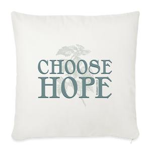 Choose Hope - Throw Pillow Cover - natural white