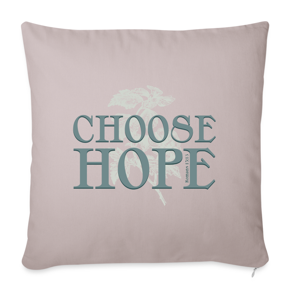 Choose Hope - Throw Pillow Cover - light taupe