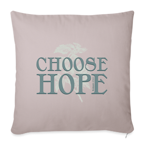 Choose Hope - Throw Pillow Cover - light taupe