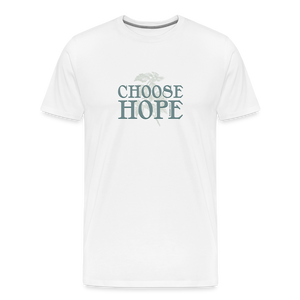 Choose Hope - Unisex Premium T-Shirt - white