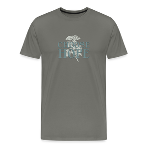 Choose Hope - Unisex Premium T-Shirt - asphalt gray