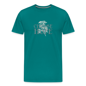 Choose Hope - Unisex Premium T-Shirt - teal