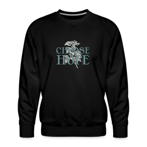Choose Hope - Men’s Premium Sweatshirt - black