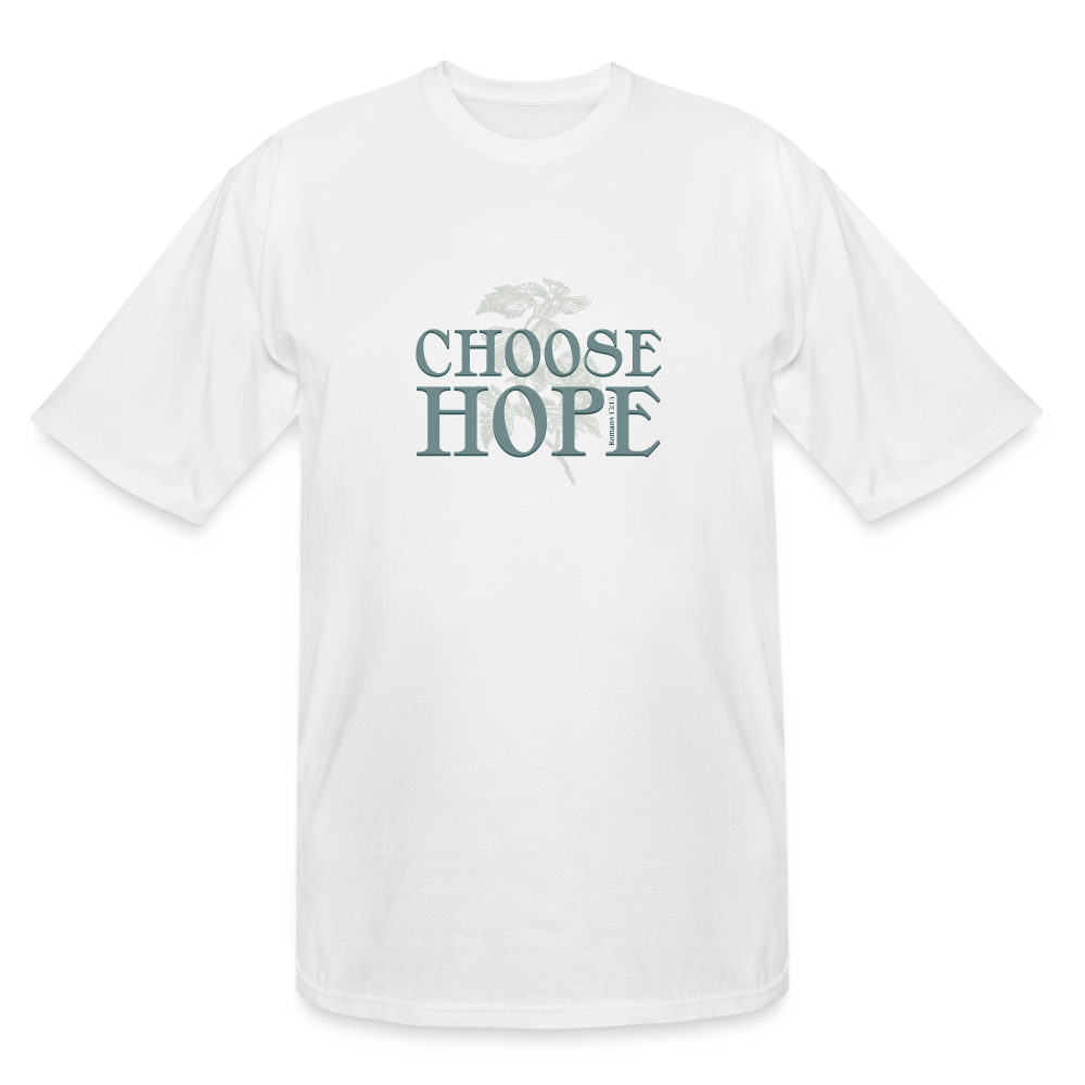 Choose Hope - Men's Tall T-Shirt - white