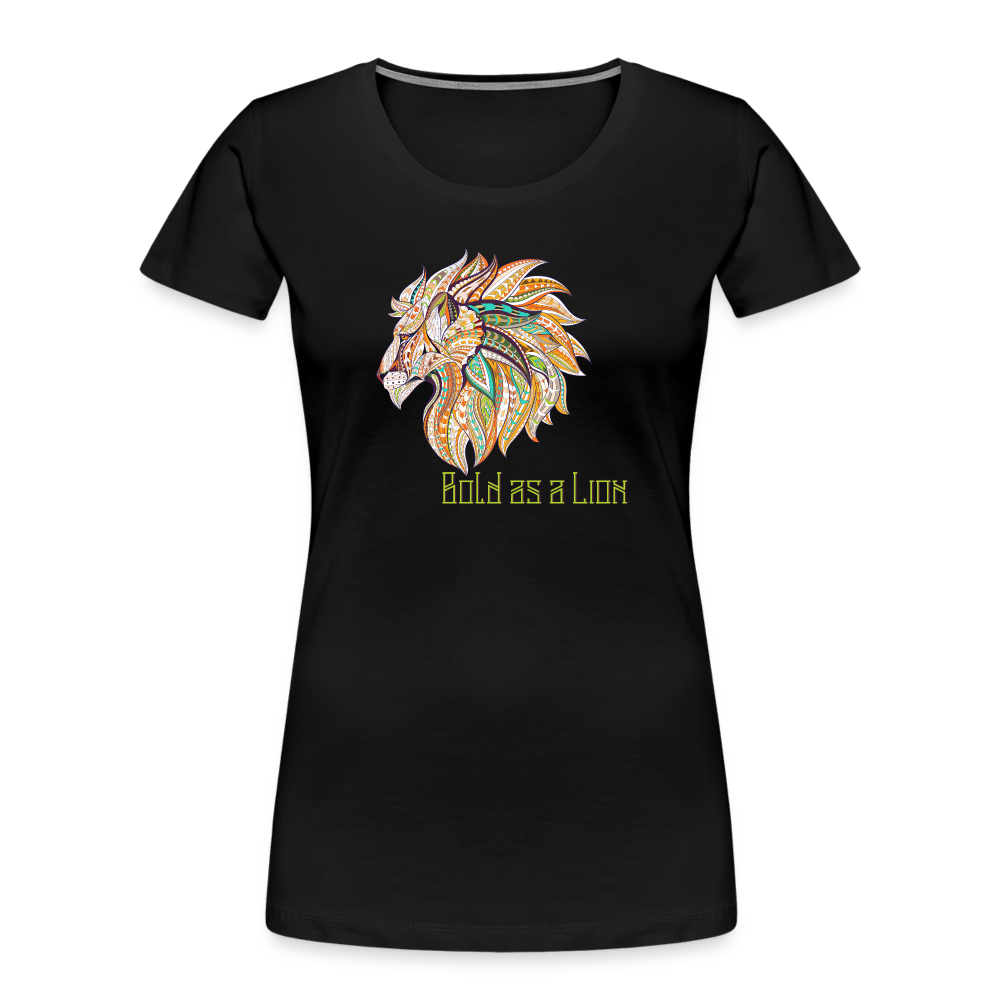 Bold as a Lion - Women’s Premium Organic T-Shirt - black