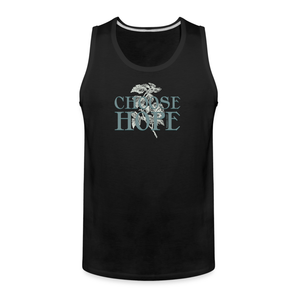 Choose Hope - Men’s Premium Tank - black
