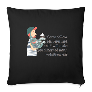 Fishers of Men - Throw Pillow Cover - black