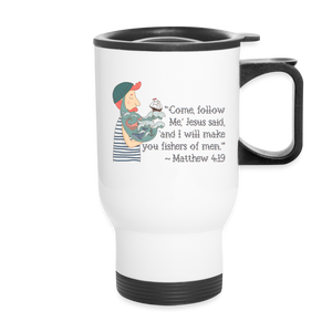 Fishers of Men - Travel Mug - white