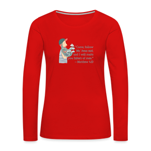 Fishers of Men - Women's Premium Long Sleeve T-Shirt - red