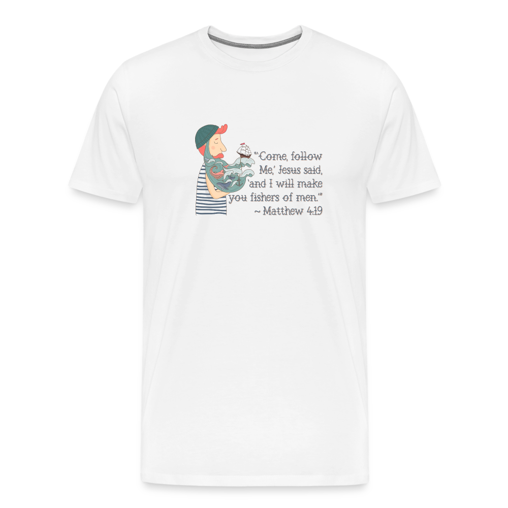Fishers of Men - Unisex Premium T-Shirt - white