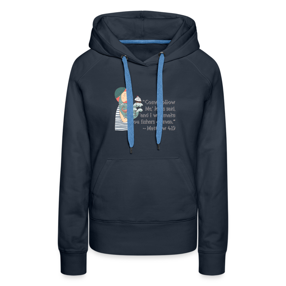 Fishers of Men - Women’s Premium Hoodie - navy