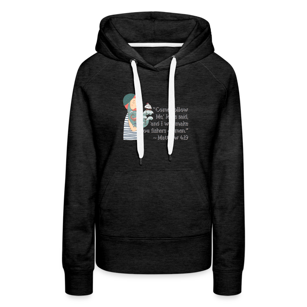 Fishers of Men - Women’s Premium Hoodie - charcoal grey