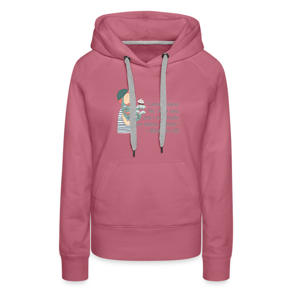 Fishers of Men - Women’s Premium Hoodie - mauve