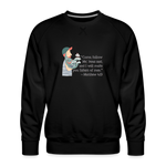 Fishers of Men - Men’s Premium Sweatshirt - black