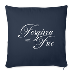 Forgiven & Free - Throw Pillow Cover - navy