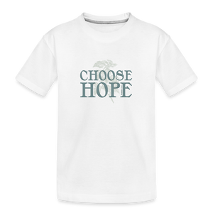Choose Hope - Kid’s Premium Organic T-Shirt - white