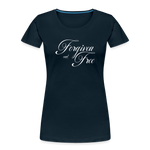 Forgiven & Free - Women’s Premium Organic T-Shirt - deep navy