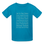Fruit of the Spirit - Kids' T-Shirt - turquoise