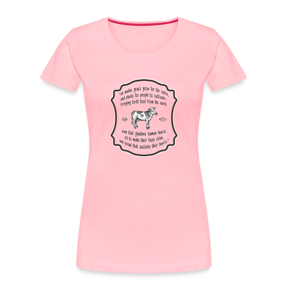 Grass for Cattle - Women’s Premium Organic T-Shirt - pink