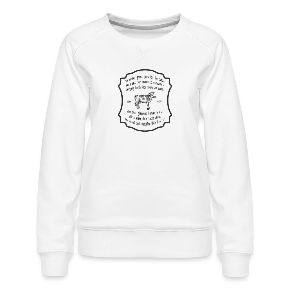 Grass for Cattle - Women’s Premium Sweatshirt - white