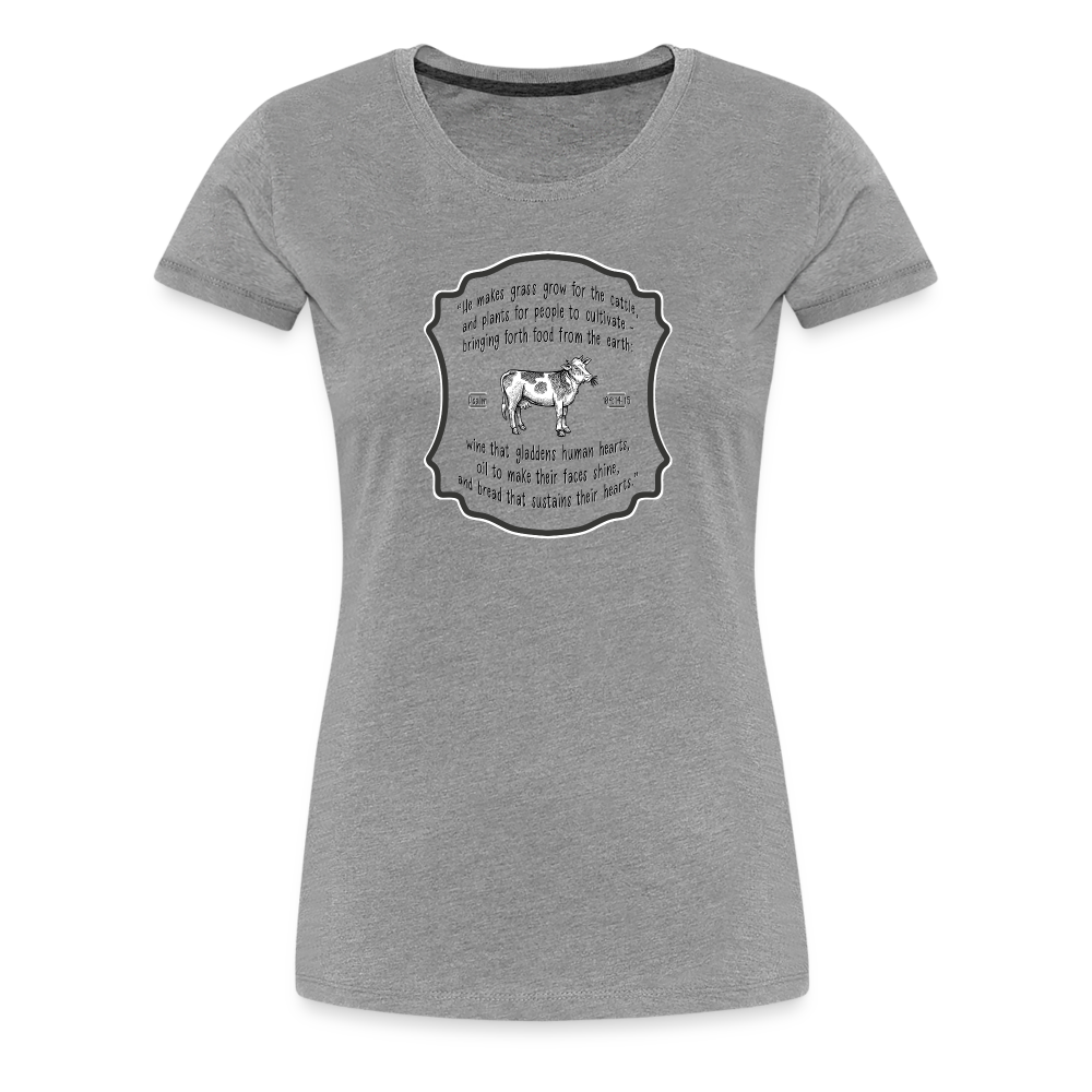 Grass for Cattle - Women’s Premium T-Shirt - heather gray