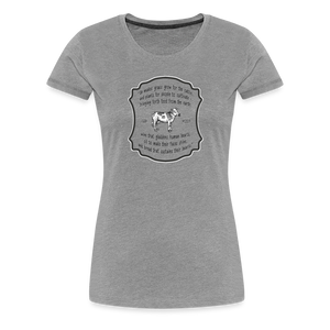 Grass for Cattle - Women’s Premium T-Shirt - heather gray