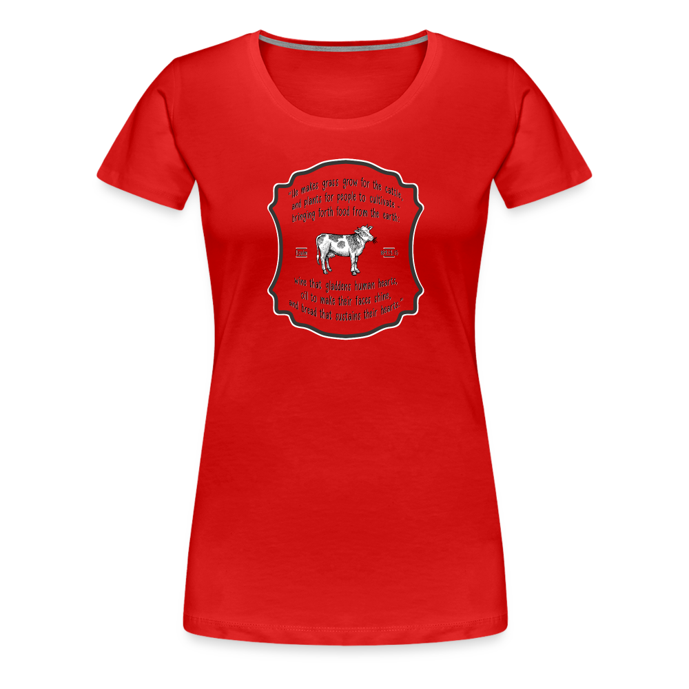 Grass for Cattle - Women’s Premium T-Shirt - red