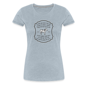 Grass for Cattle - Women’s Premium T-Shirt - heather ice blue
