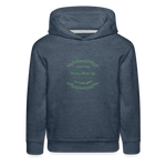 May the Road Rise Up to Meet You - Kids‘ Premium Hoodie - heather denim