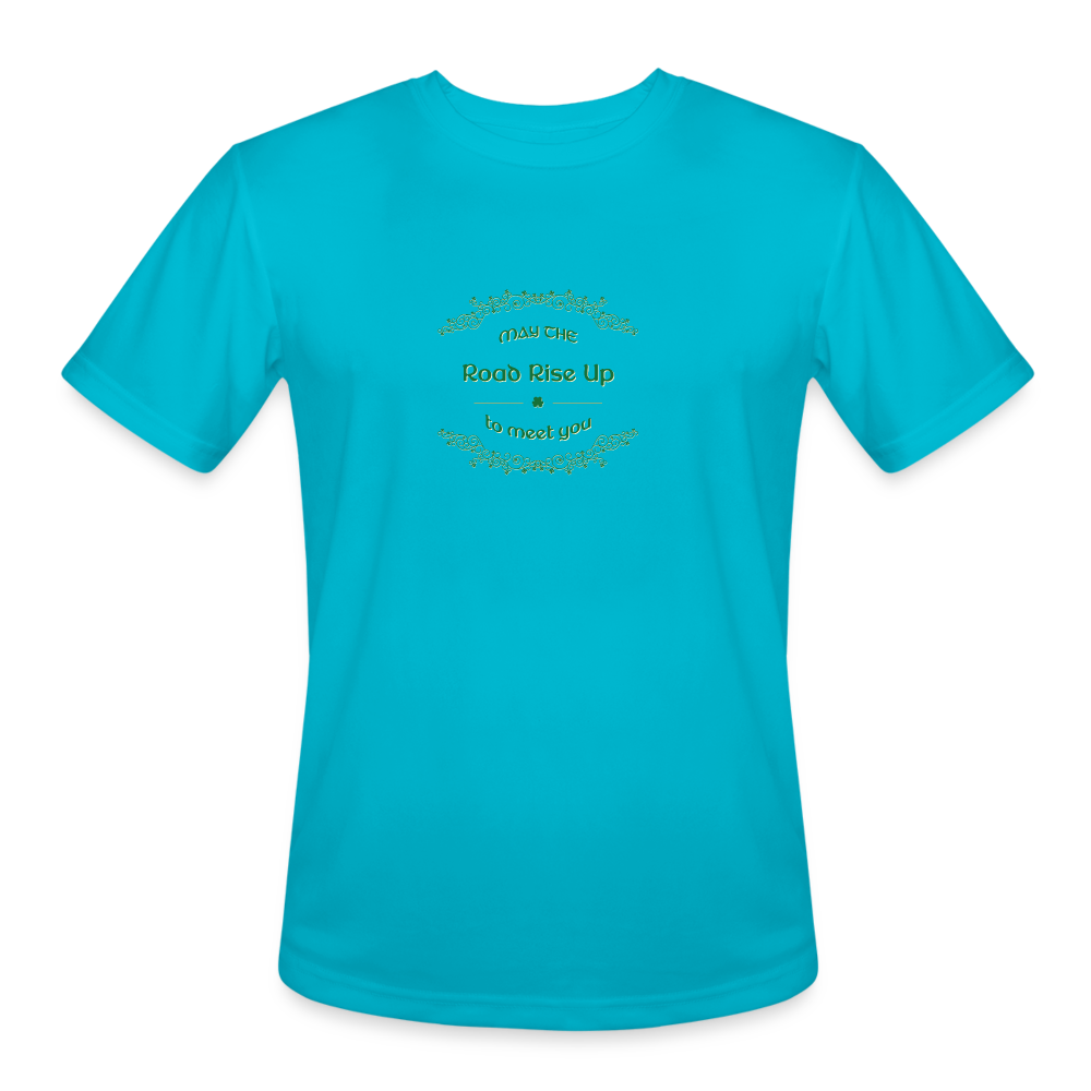 May the Road Rise Up to Meet You - Men’s Moisture Wicking Performance T-Shirt - turquoise